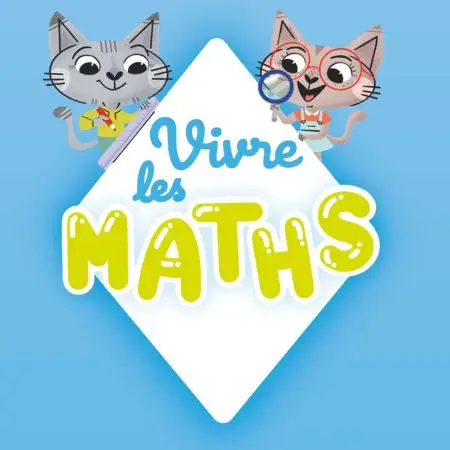 Vivre les Maths - Programmes 2025