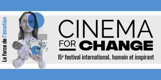 15e festival de Cinema for change