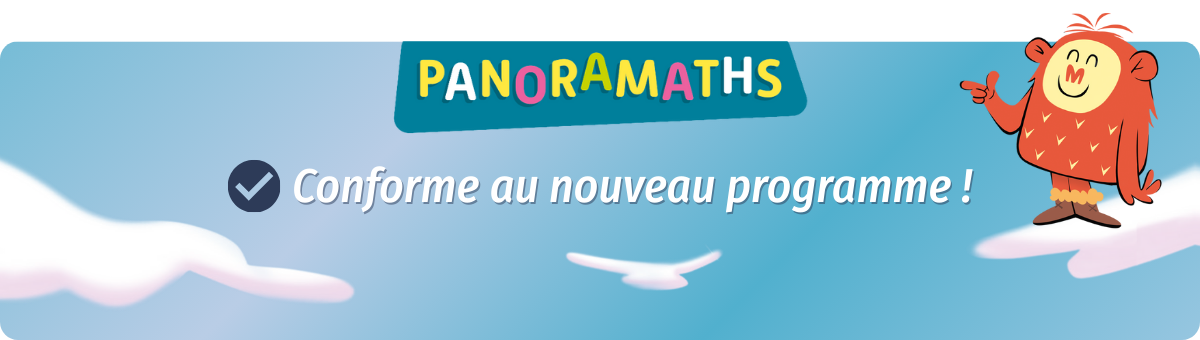 Panoramaths 6e : 100% conforme au nouveau programme !
