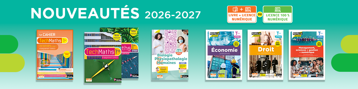 Illustration des nouveautés 2026-2027 Lycées Technologiques Nathan Technique