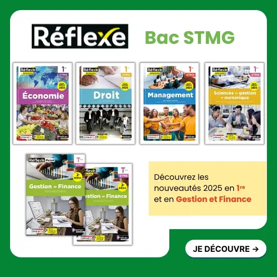 Bac STMG - Nouveautés Réflexe 2025