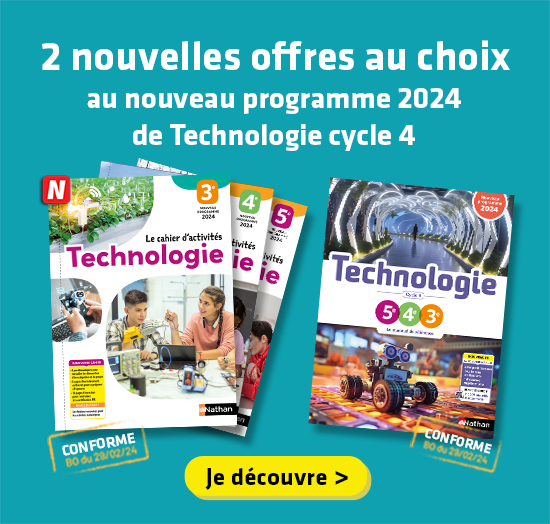 2 offres au choix Technologie Collège