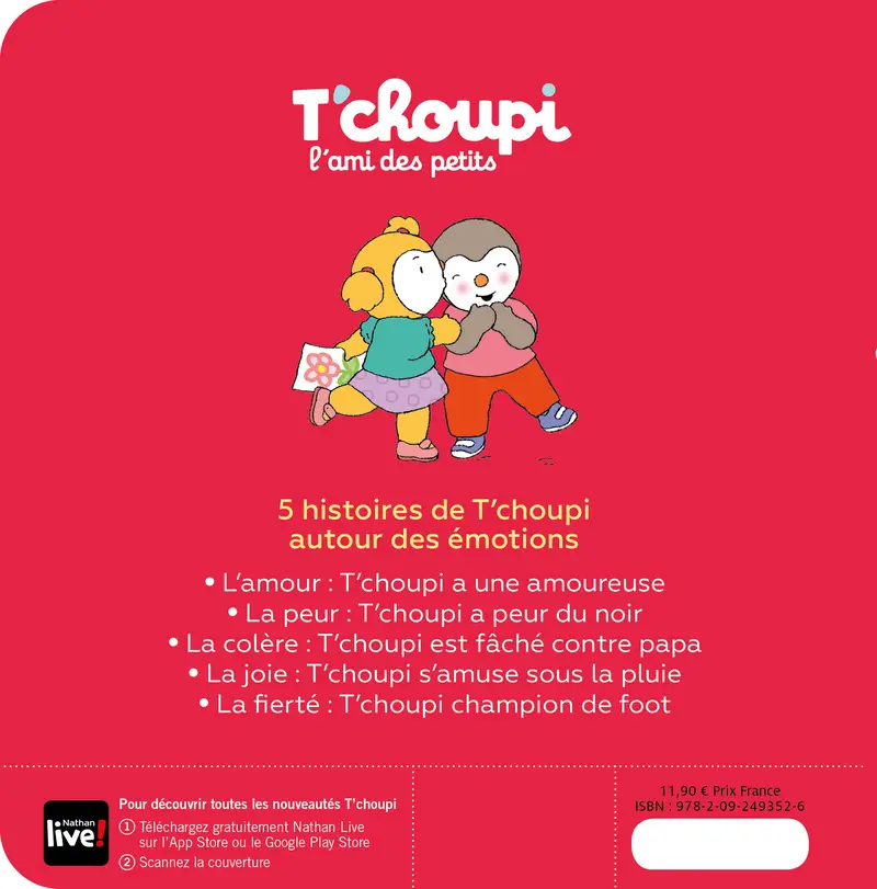 5 histoires de T'choupi - A la découverte des émotions - Dès 2 ans - Album(s) - 9782092493526 - Couverture verso