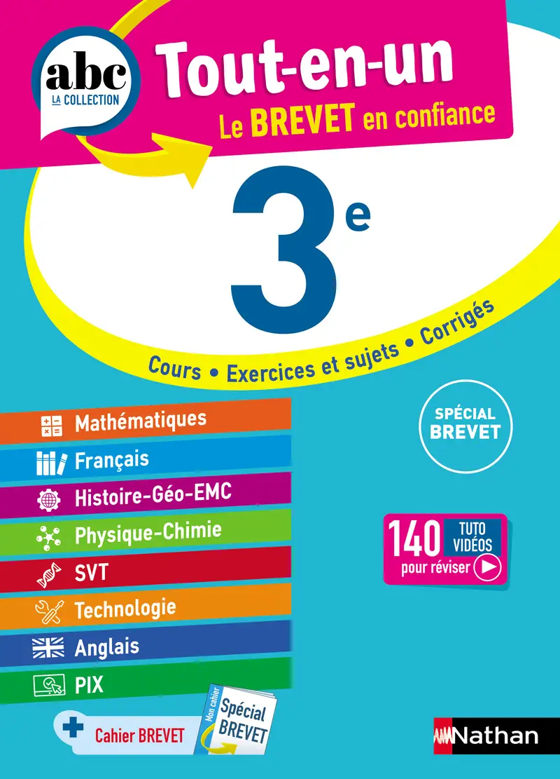ABC du Brevet Tout en un 3e - Toutes les matières de Troisième pour le Brevet 2027 - Mathématiques, Français, Histoire-Géographie-EMC, Physique-Chimie, SVT, Technologie, Anglais, Pix - EPUB - Tout-en-un - 9782095023270