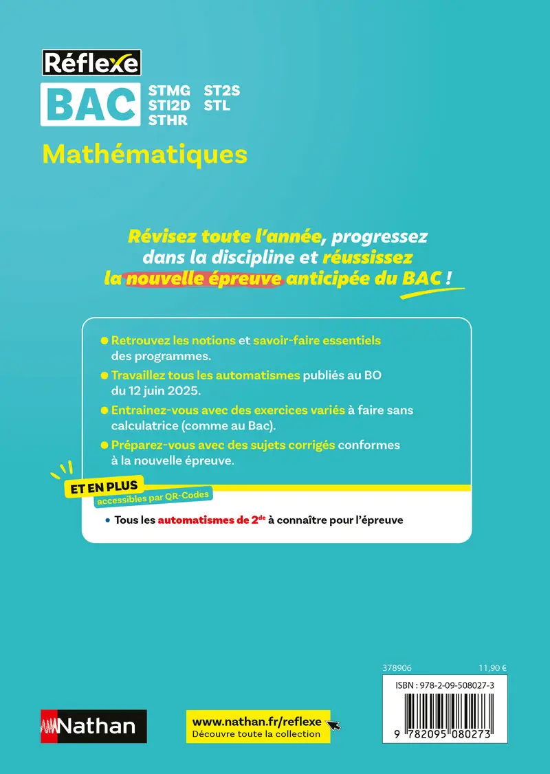 Bacs Techno 1re - Mathématiques - Epreuve anticipée Bac 2027 - Réflexe - STMG ST2S STI2D STL STHR - Livre de cours, méthode et exercices - 9782095080273 - Couverture verso
