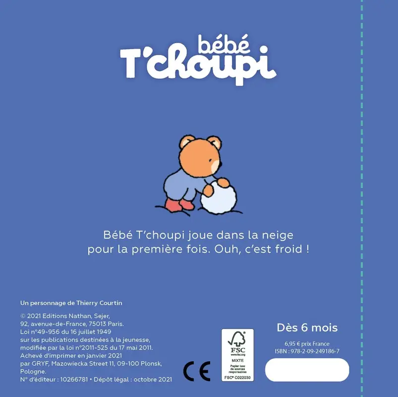 Bébé T'choupi découvre la neige - Dès 6 mois - Livre d'éveil - 9782092491867 - Couverture verso