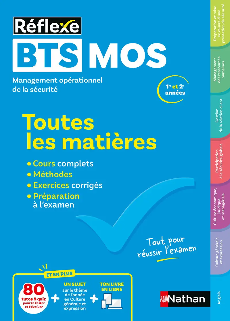 BTS MOS - Toutes les matières - Réflexe - Management Opérationnel de la Sécurité - 1re et 2e années - Cours complets, Fiches, Exercices corrigés, Quiz, Préparation examen - Livre - 9782095072230
