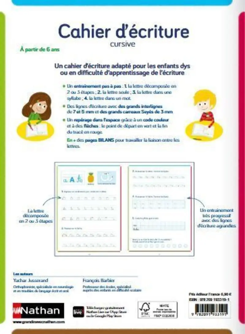 Cahier d'écriture CP adapté aux enfants DYS ou en difficulté - écriture cursive - A partir de 6 ans  / CP - Cahier d'exercices - 9782091933191 - Couverture verso
