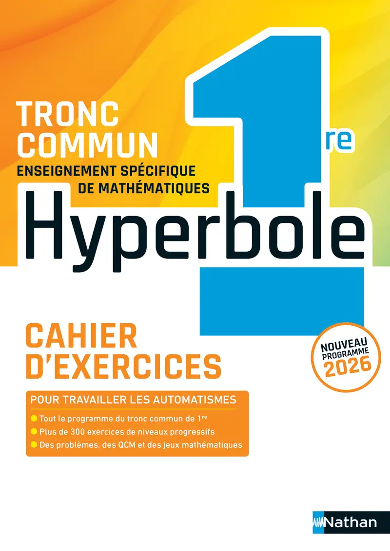 Cahier Hyperbole 1re | Mathématiques - Cahier + licence numérique - 9782095081263