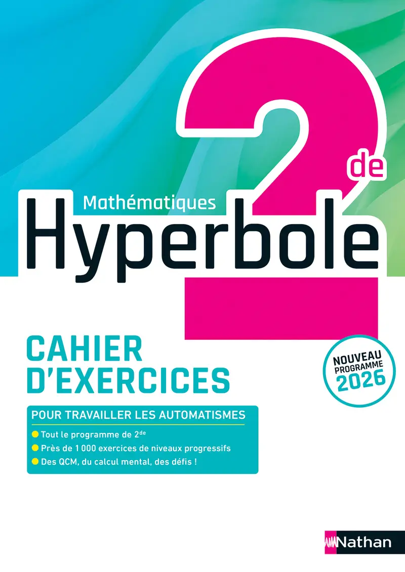 Cahier Hyperbole | Mathématiques 2de - Cahier + licence numérique - 9782095081225