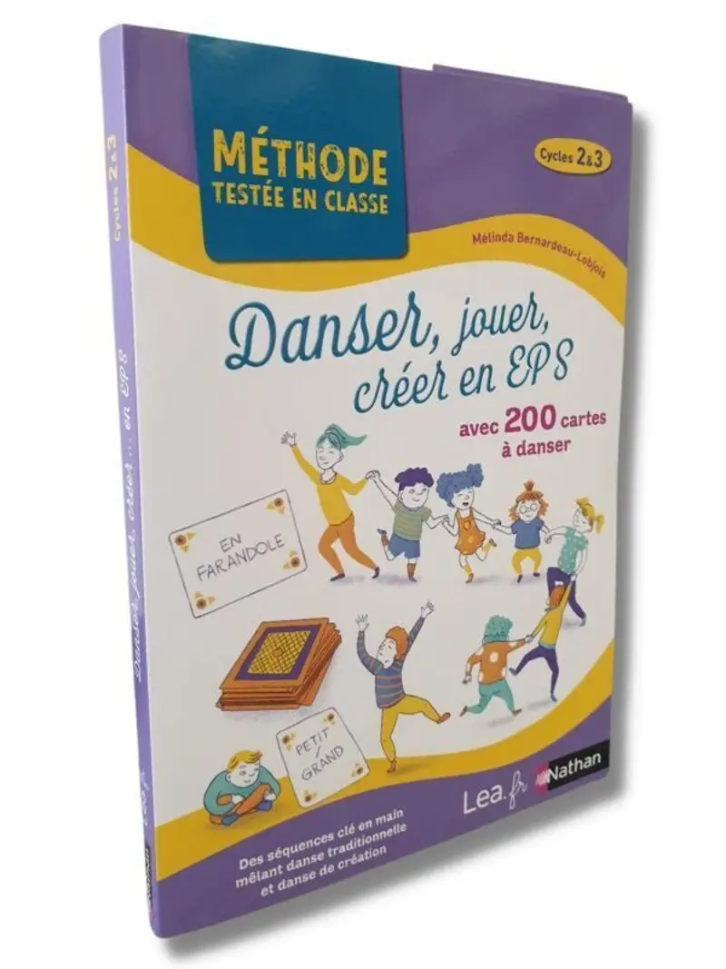 Danser, jouer, créer en EPS avec 200 cartes à danser - Cycles 2&3 - Livre pédagogie répond à la mesure 30' APQ - Séances testées en classe - Coffret pédagogique - 9782095020255 - Pochette 