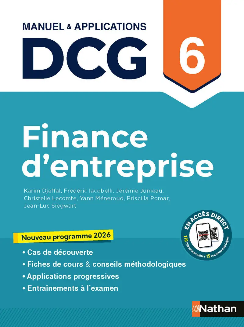 DCG 6 - Finance d'entreprise - Manuel & Applications - Nouveau programme 2026 - Livre parascolaire - 9782095066888