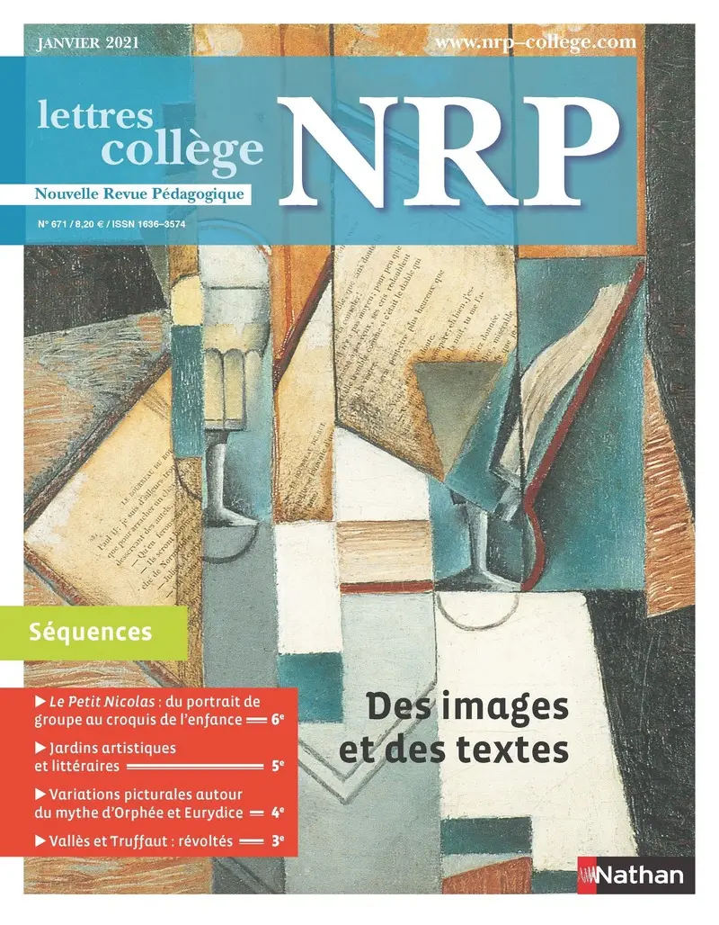 Des images et des textes - Revue N° 671 - NRP Collège - Janvier 2021 ( Format PDF) -  - 9782091167435