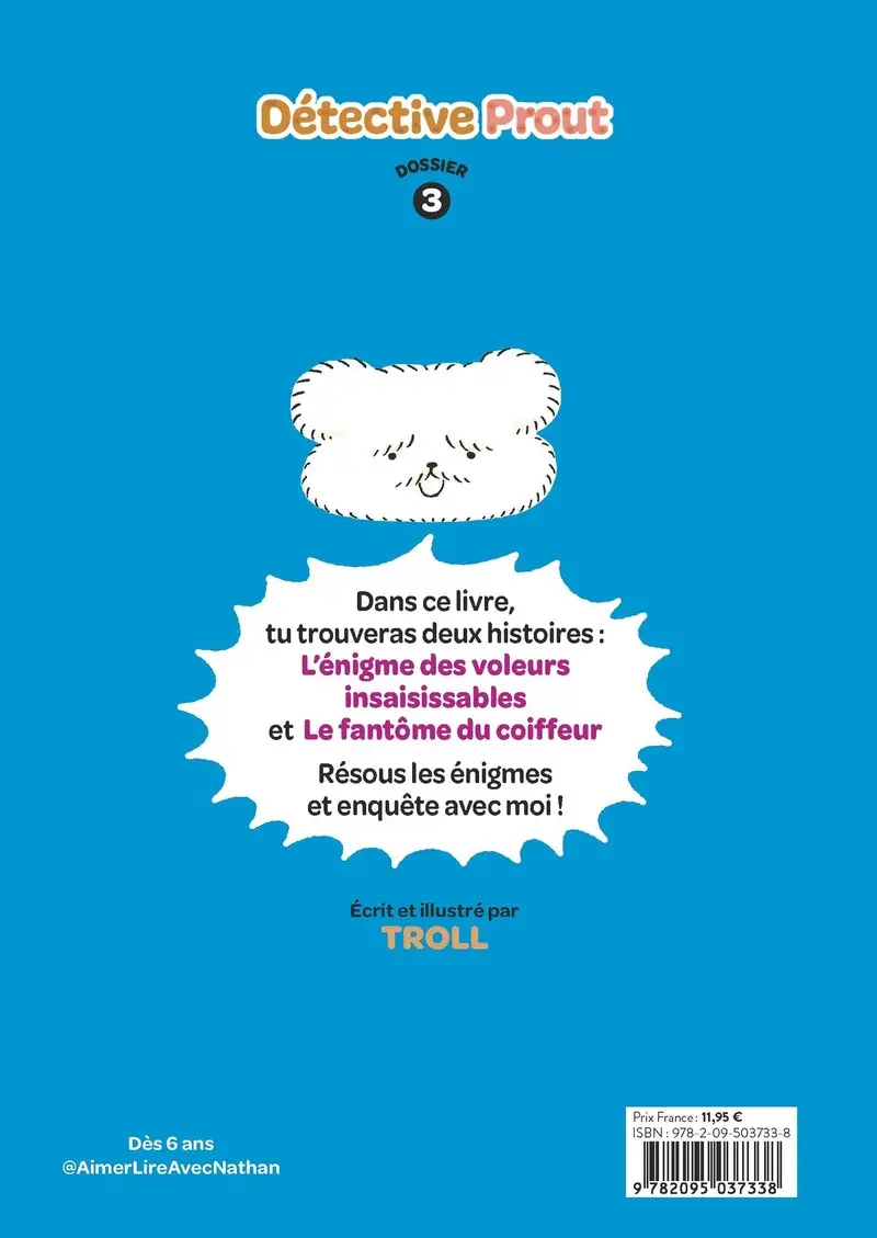 Détective Prout - Tome 3 : L'énigme des voleurs insaisissables - un roman-jeu au style manga et kawaï à découvrir dès 7 ans - Roman - 9782095037338 - Couverture verso