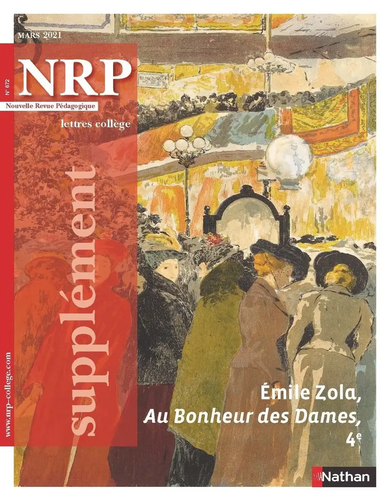 Émile Zola, Au Bonheur des Dames - Supplément  N°672 - NRP Collège Mars 2021 (Format PDF) -  - 9782091167497