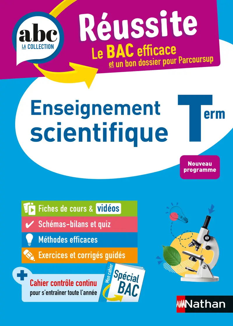 Enseignement scientifique Terminale - ABC Réussite - Bac 2027 - Enseignement commun Tle - Cours, Méthode, Exercices et Sujets corrigés - EPUB - Livre de cours, méthode et exercices - 9782095037260