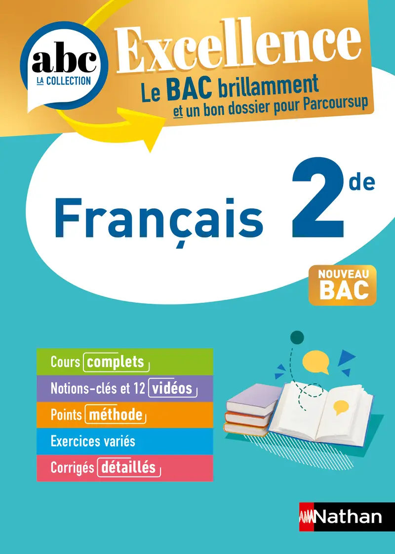 Français 2de - ABC Excellence - Programme de seconde 2026-2027 - Cours complets, Notions-clés et vidéos, Points méthode, Exercices et corrigés détaillés - EPUB - Livre de cours, méthode et exercices - 9782095023089