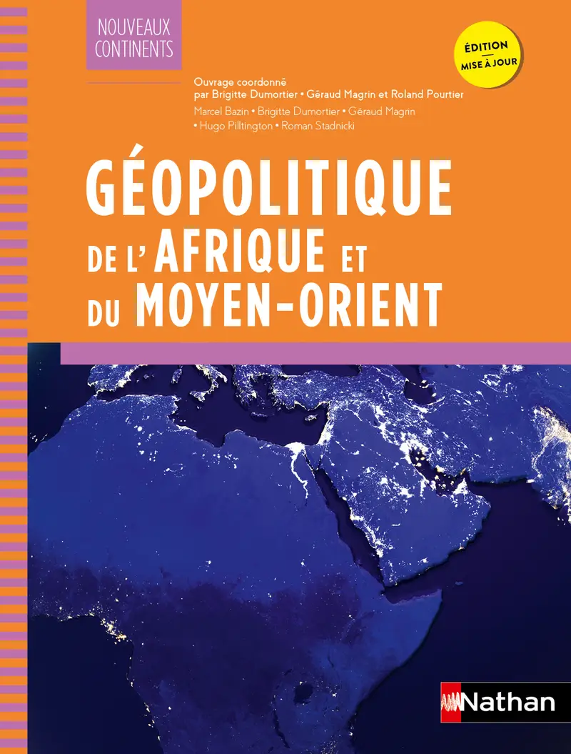 Géopolitique de l'Afrique et du Moyen-Orient - Nouveaux continents - Prépa ECG -  - 9782095067304