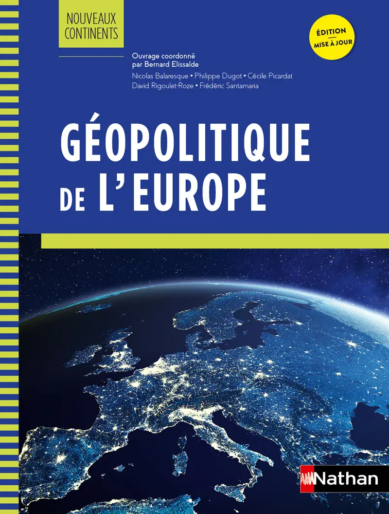 Géopolitique de l'Europe - Nouveaux continents - Prépa ECG -  - 9782095067298