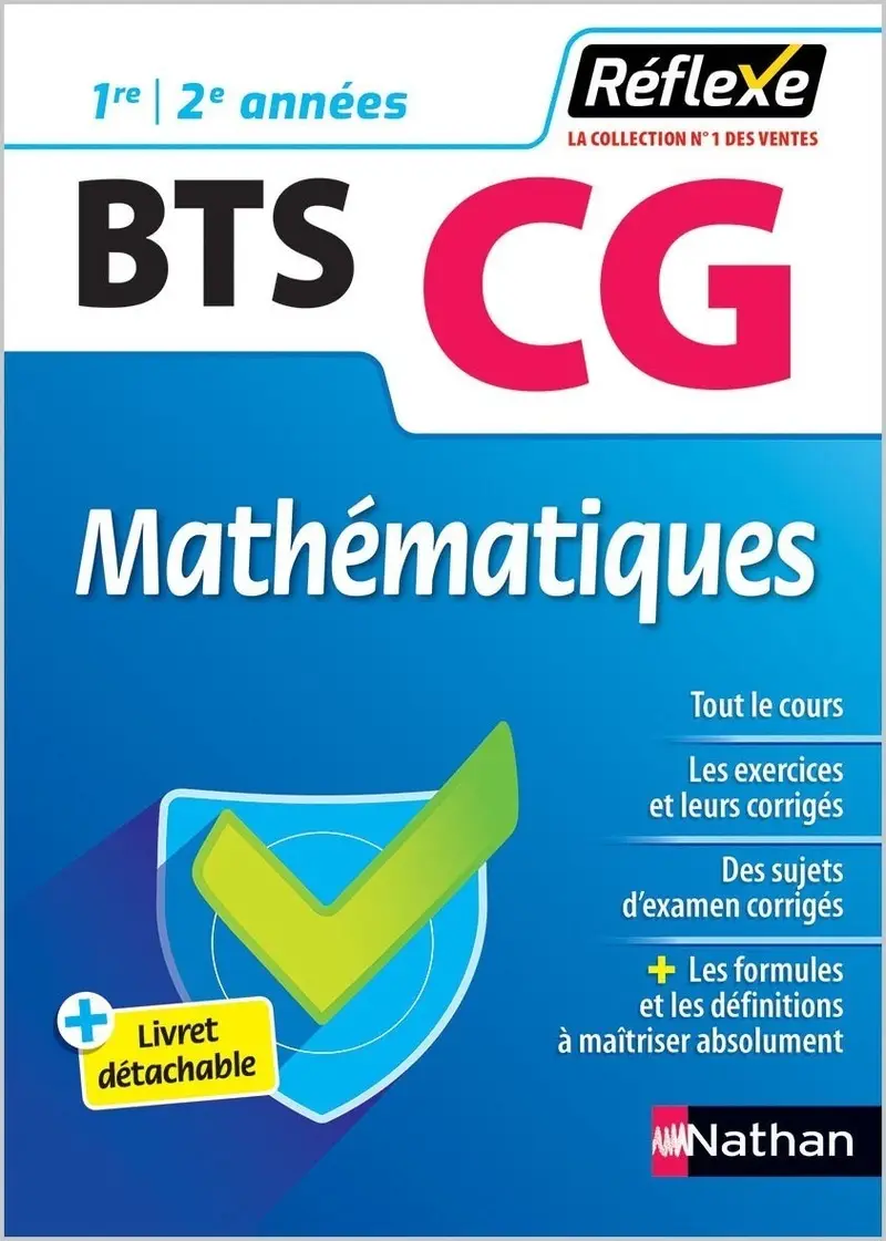 Guide - Mathématiques - BTS CG - Réflexe - 2026 - Livre parascolaire - 9782091652917