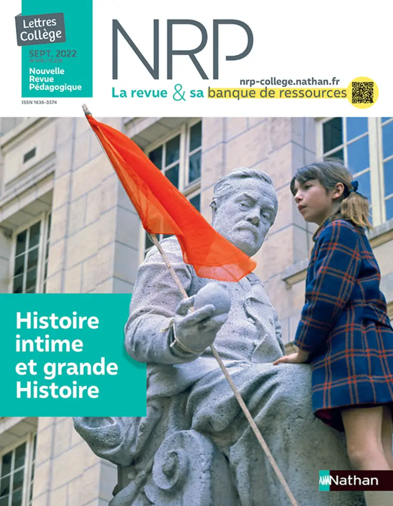 Histoire intime et grande Histoire ? Revue N°678 ? NRP Collège Septembre 2022 -  - 9782095014025