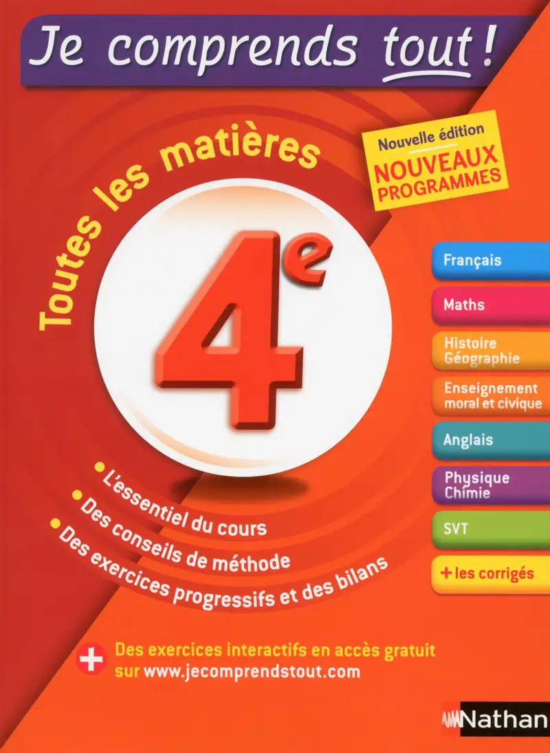 Je comprends tout - 4eme - Réviser toutes les matières pour réussir son année de 4e - Tout-en-un - 9782091894805