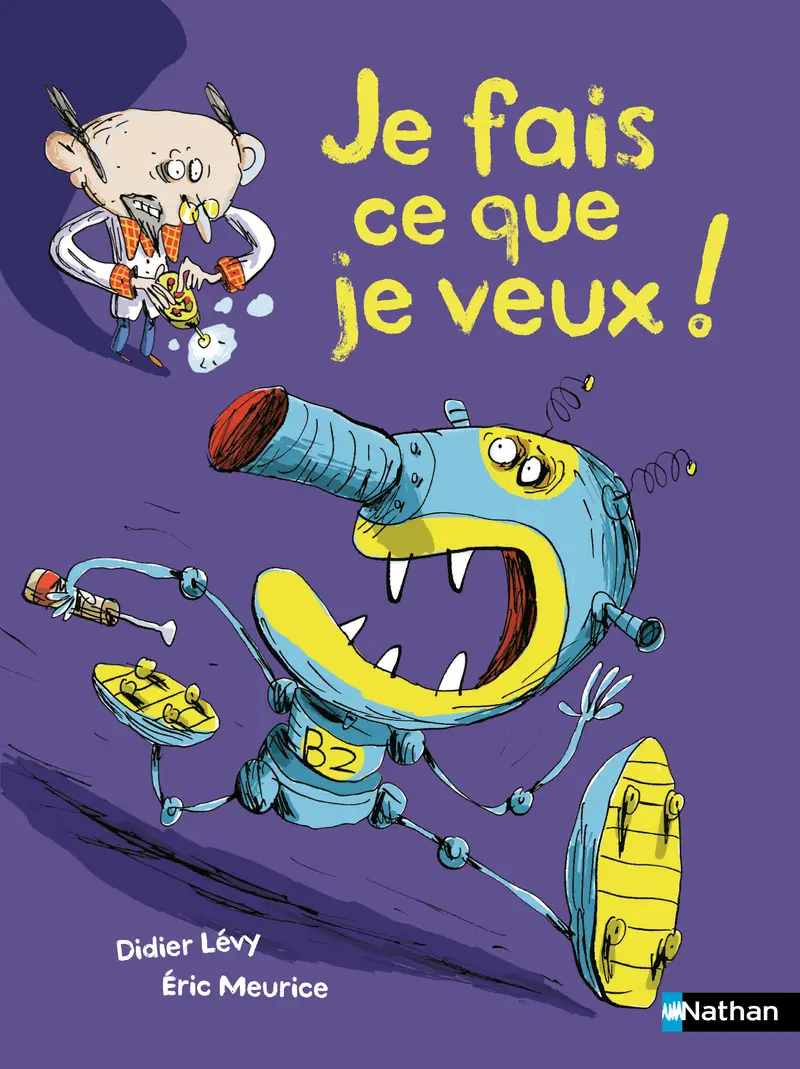 Je fais ce que je veux ! Lune Bleue - Dès 6 ans - Roman - 9782095033309