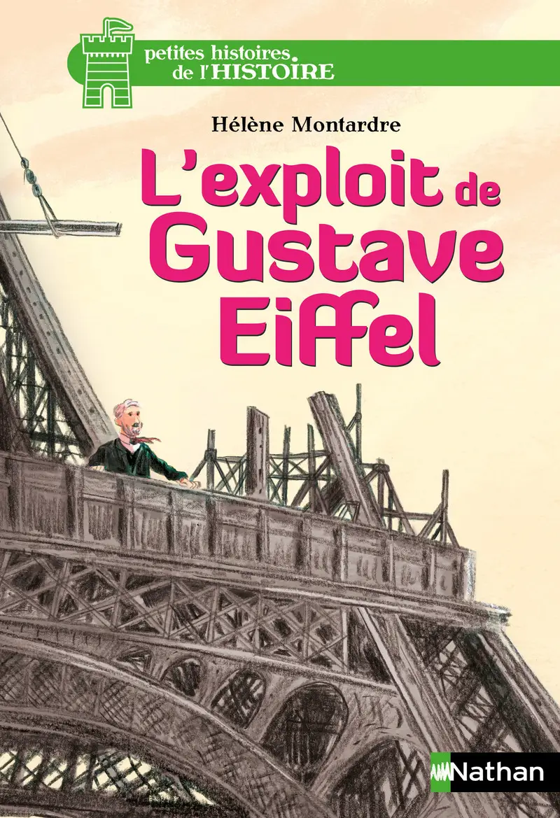 L'exploit de Gustave Eiffel - Roman - 9782092564981