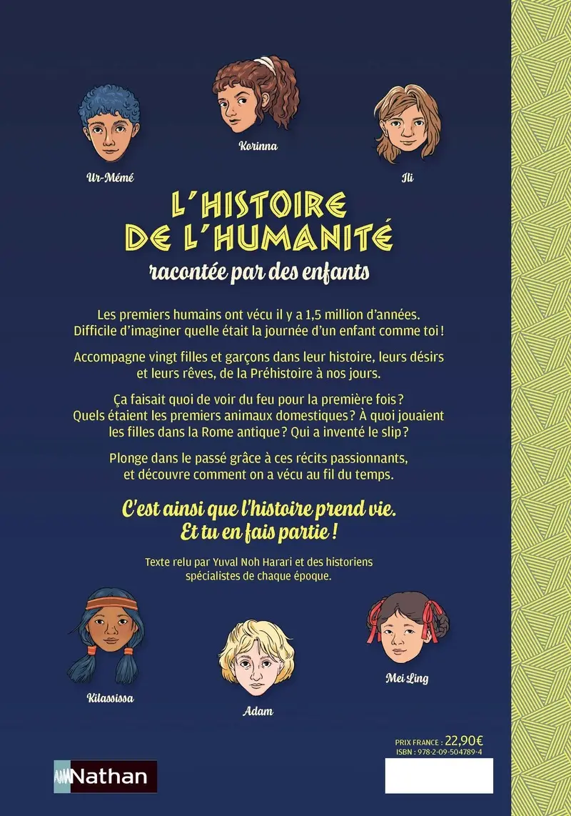 L'histoire de l'humanité racontée par des enfants - De la Préhistoire au XXe siècle - Documentaire illustré dès 8 ans - Livre documentaire - 9782095047894 - Couverture verso