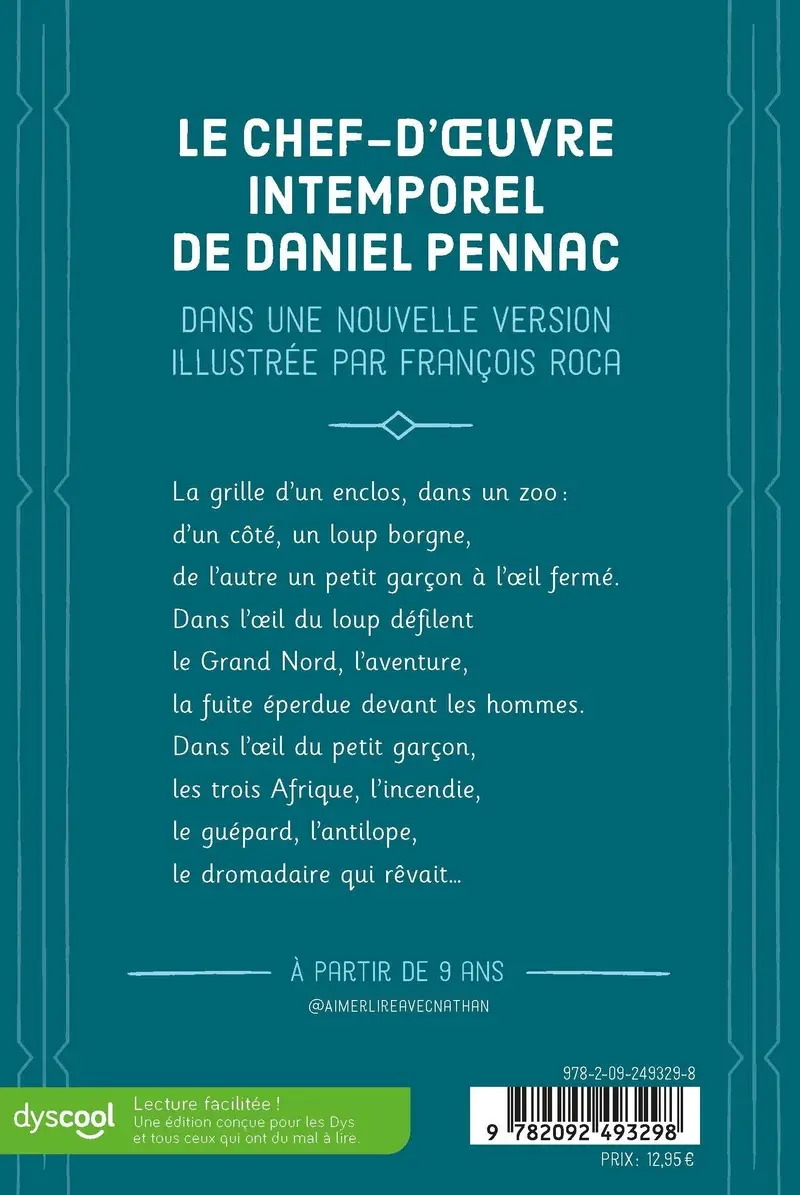 L'oeil du loup (version Dys) - Daniel Pennac - Roman dès 9 ans - collection Dyscool - Roman - 9782092493298 - Couverture verso