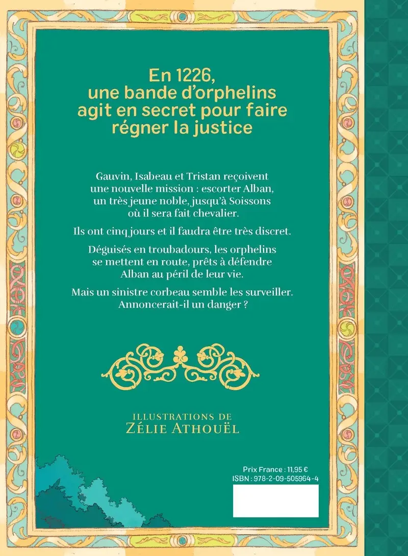 La confrérie des Orphelins - L'héritage du Lion - Tome 01 - Un roman d'aventures historiques - Dès 8 ans - Roman - 9782095059644 - Couverture verso
