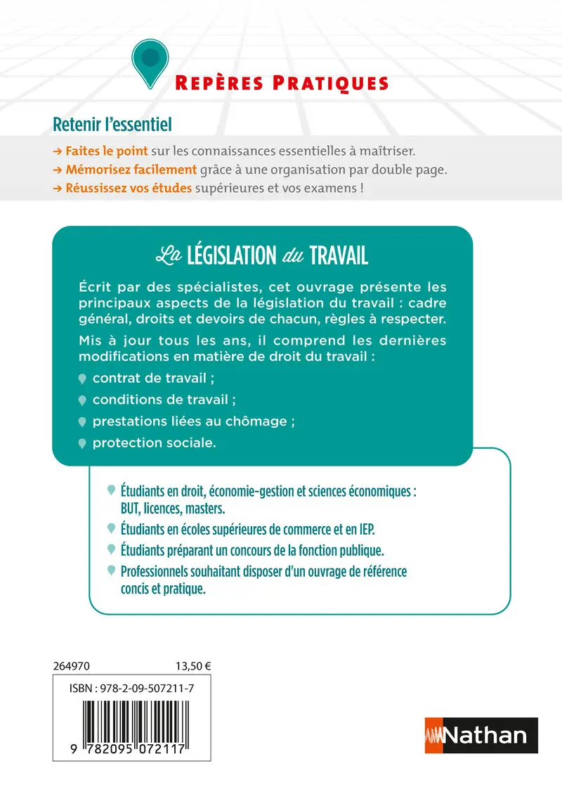 La législation du travail - Repères pratiques : Contrat de travail, droit social, conditions de travail et protection sociale - Livre - 9782095072117 - Couverture verso