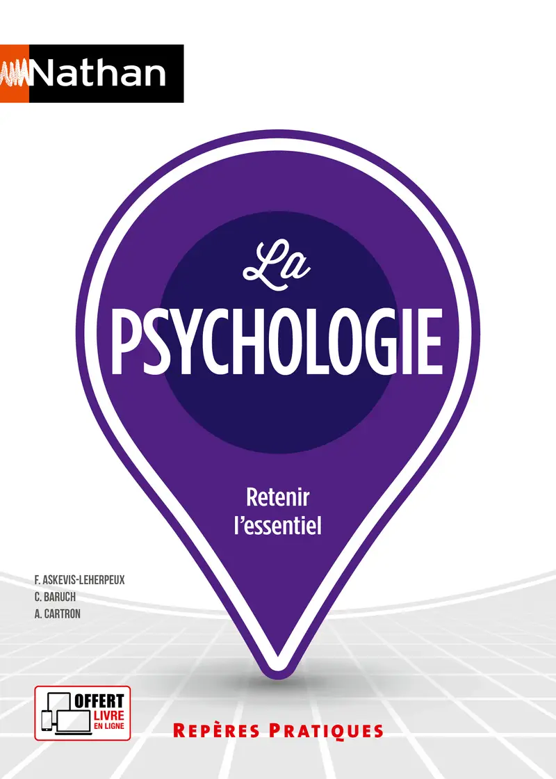 La psychologie - Repères pratiques - La collection pour retenir l'essentiel - Livre - 9782095023867