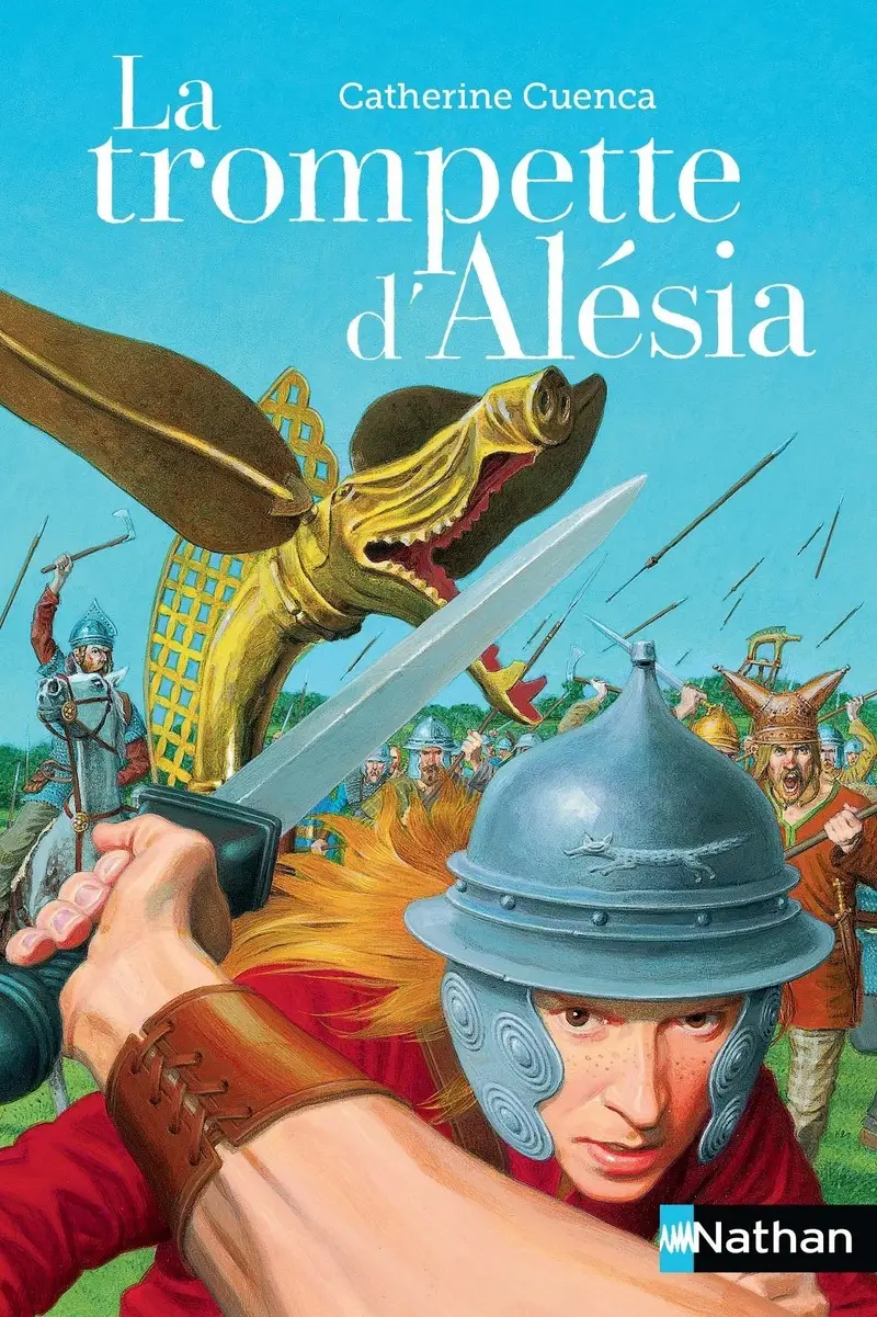 La trompette d'Alésia - Roman - 9782092553282