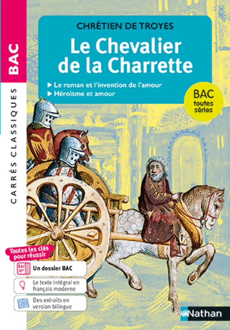 Le Chevalier de la charrette (édition bilingue) Chrétien de Troyes - BAC Français 1re 2027 - Parcours : le roman et l'invention de l'amour - voies générale et technologique - intégrale -  - 9782095064341