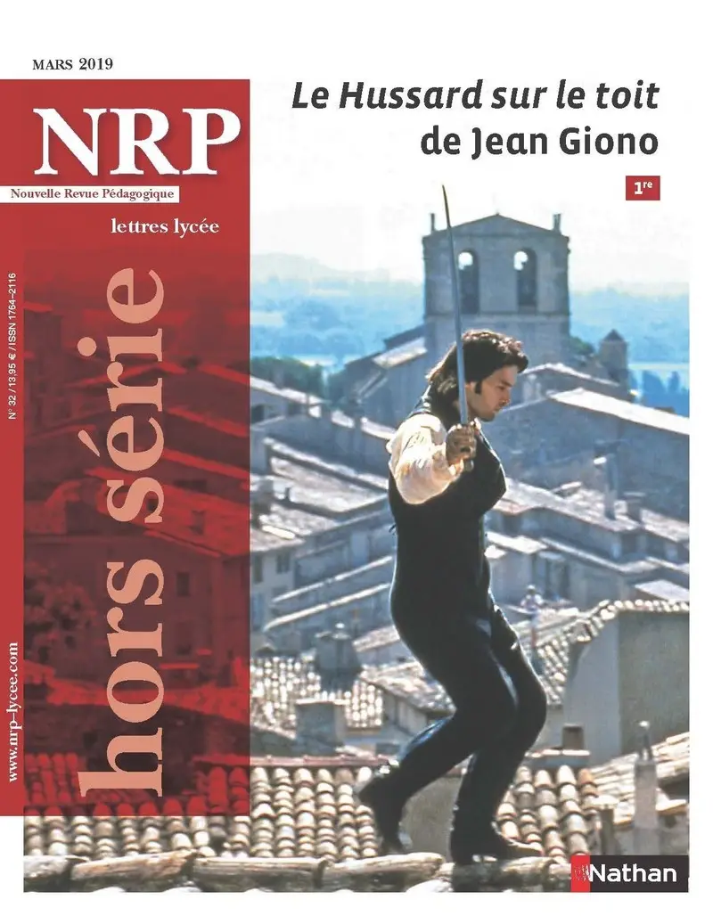 Le Hussard sur le toit de Jean Giono - Hors-série N°32 - NRP Lycée Mars 2019 (Format PDF) -  - 9782091150796