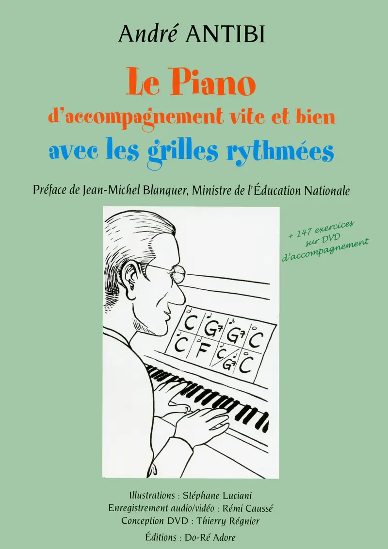 Le piano vite et bien avec les grilles rythmées - Ouvrage de référence - 9782098996427