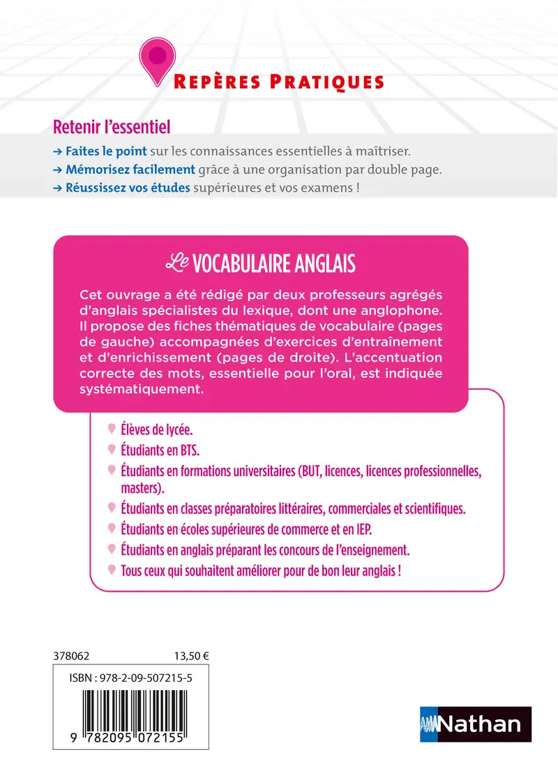 Le vocabulaire anglais - Repères pratiques : Lexique thématique, expressions essentielles et exercices d'entraînement - Livre - 9782095072155 - Couverture verso