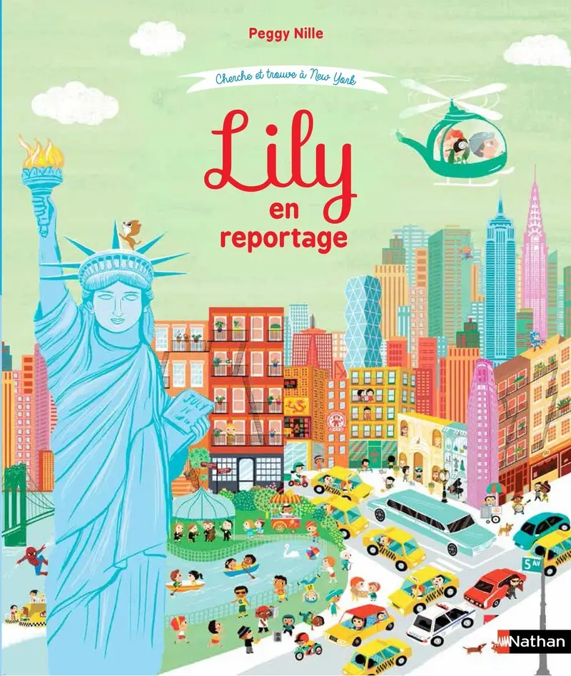 Lily en reportage - Cherche et trouve à New York - Dès 4 ans  - Album(s) - 9782092566367