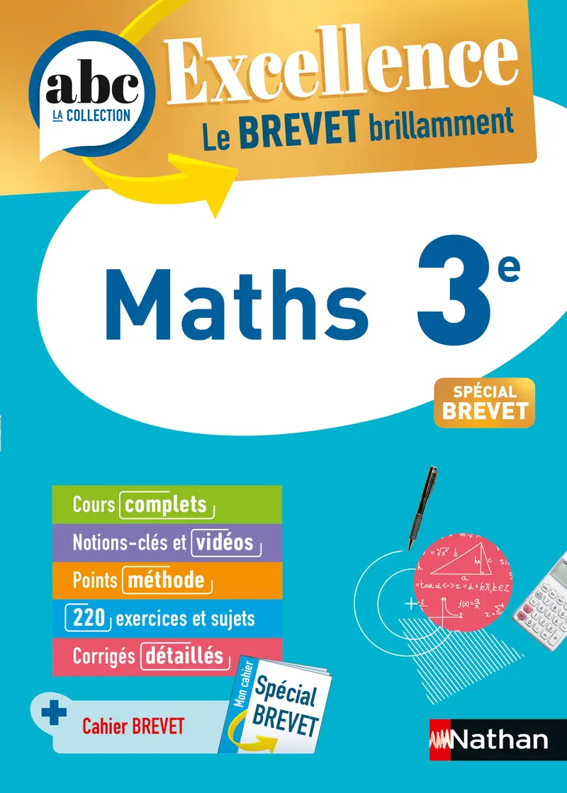 Maths 3e - ABC Excellence - Le Brevet brillamment - Cours, Méthode, Exercices - Brevet 2027 - EPUB - Livre de cours, méthode et exercices - 9782095014322