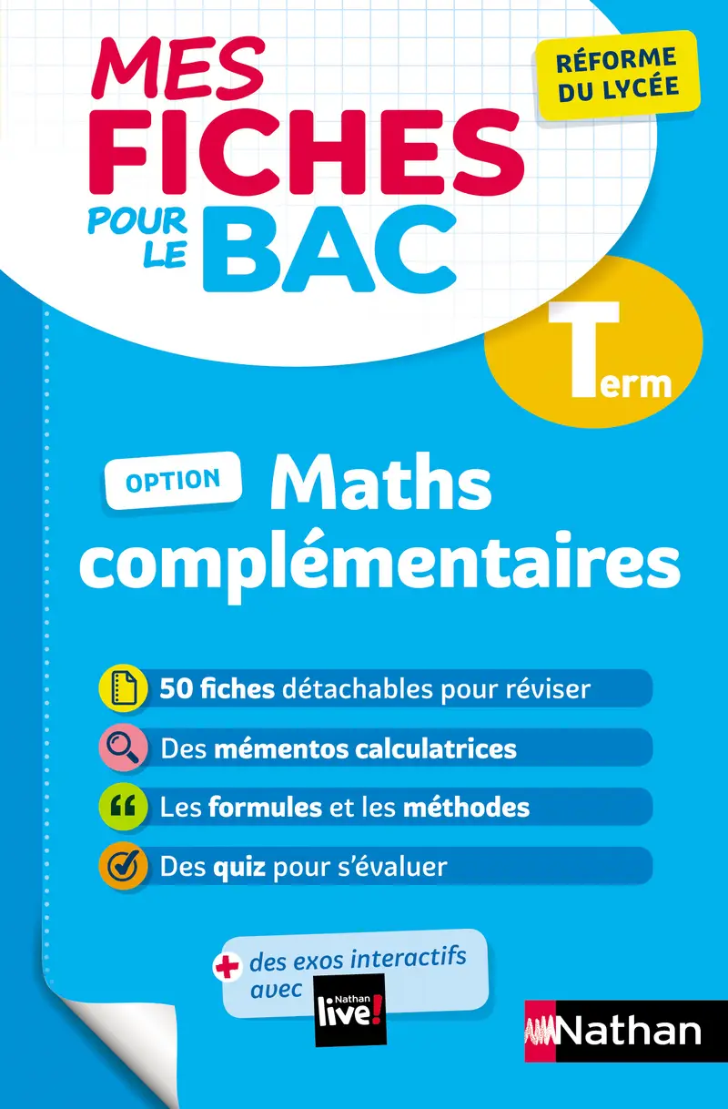 Maths complémentaires (option) Terminale - Mes fiches pour le Bac - Enseignement optionnel Tle - Bac 2027 - Fiches - 9782091573175