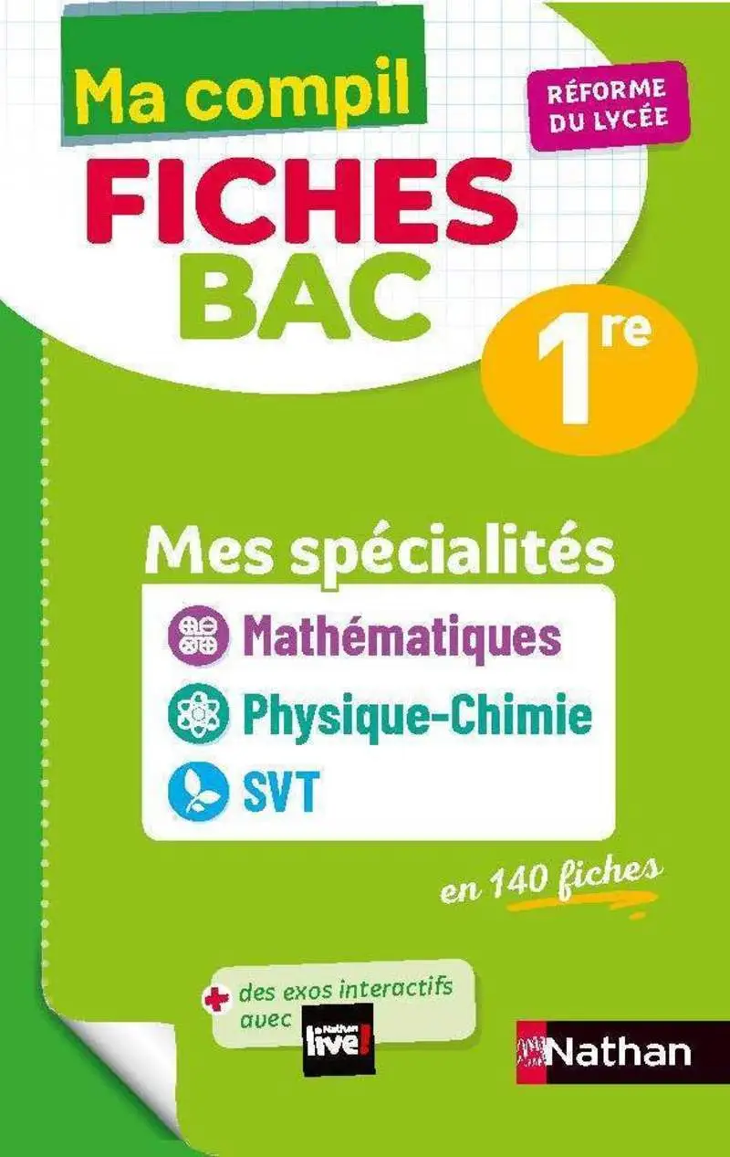 Mes spécialités Mathématiques / Physique-Chimie / SVT Première - Ma Compil fiches BAC 1re - Bac 2027 - Fiches - 9782091575803