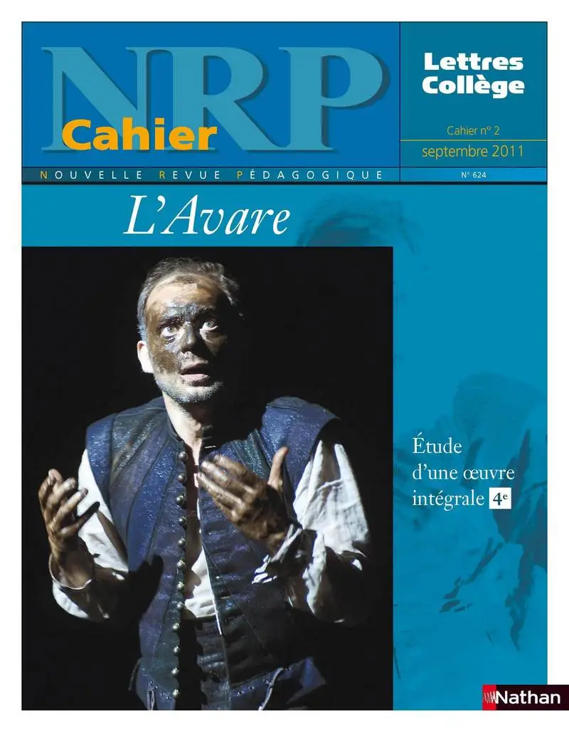 NRP Cahier Collège - L'Avare de Molière - Septembre 2011 (Format PDF) -  - 9782091113135