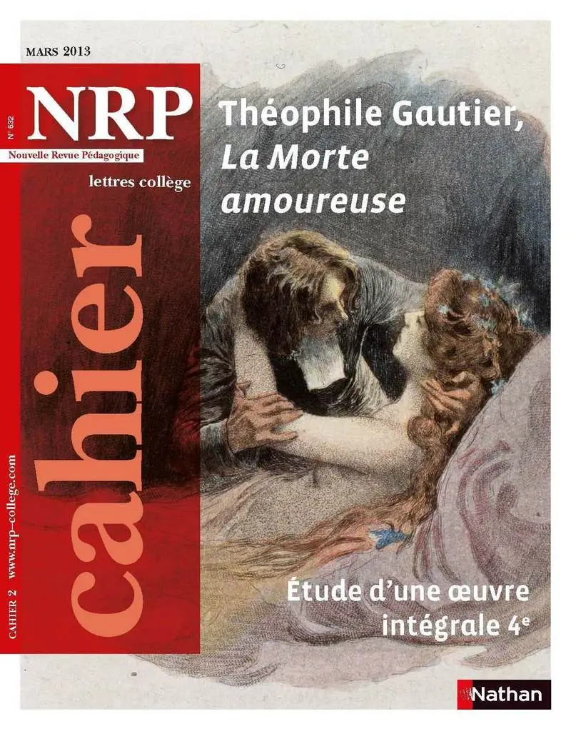 NRP Cahier Collège - Théophile Gautier La Morte amoureuse - Mars 2013 (Format PDF) -  - 9782091115801
