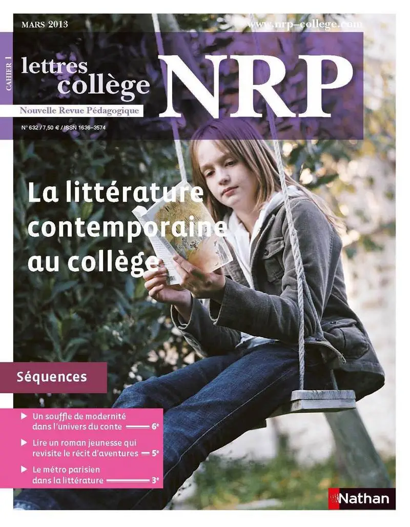 NRP Collège - La littérature contemporaine au collège - Mars 2013 (Format PDF) -  - 9782091115702