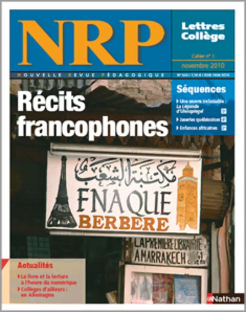 NRP Collège - Récits francophones - Novembre 2010 (Format PDF)  -  - 9782091110059