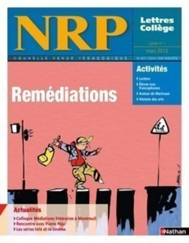 NRP Collège - Remédiations - Mars 2012 (Format PDF) -  - 9782091113098