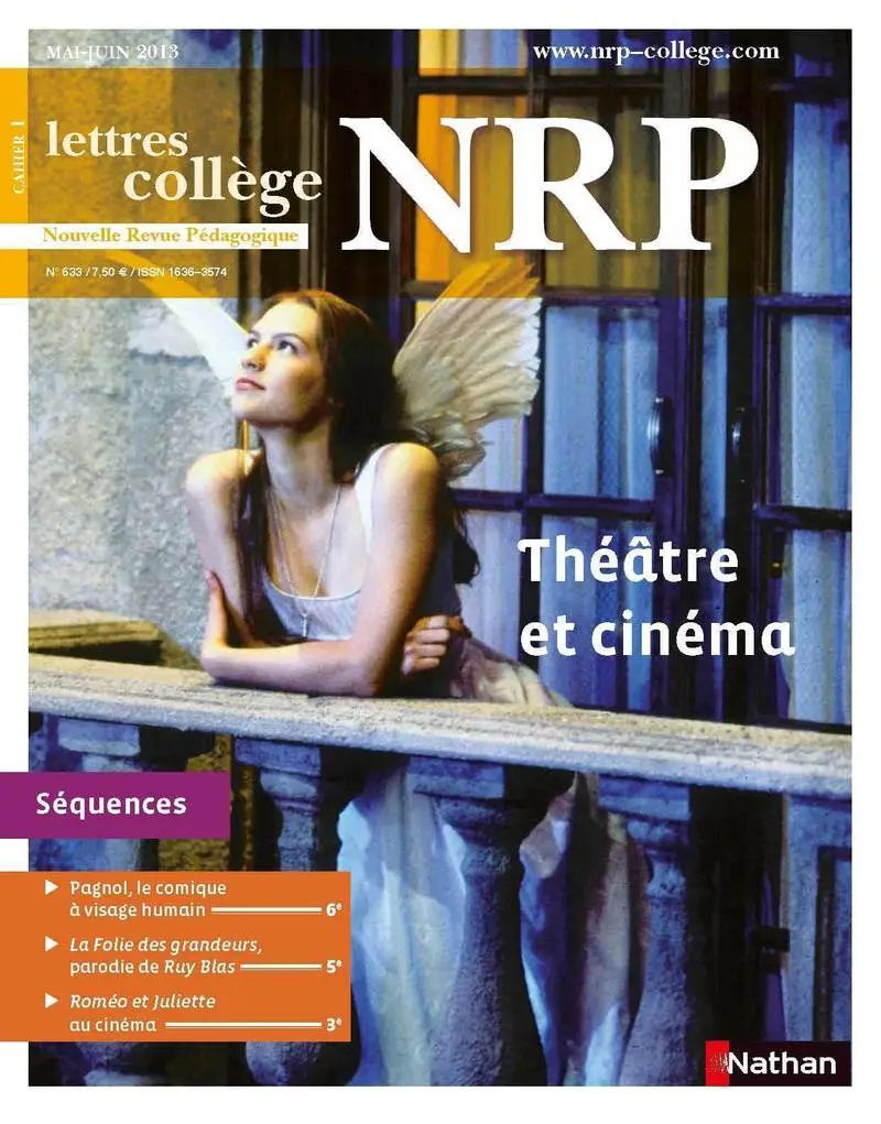 NRP Collège - Théâtre et cinéma - Mai-Juin 2013 (Format PDF) -  - 9782091115726