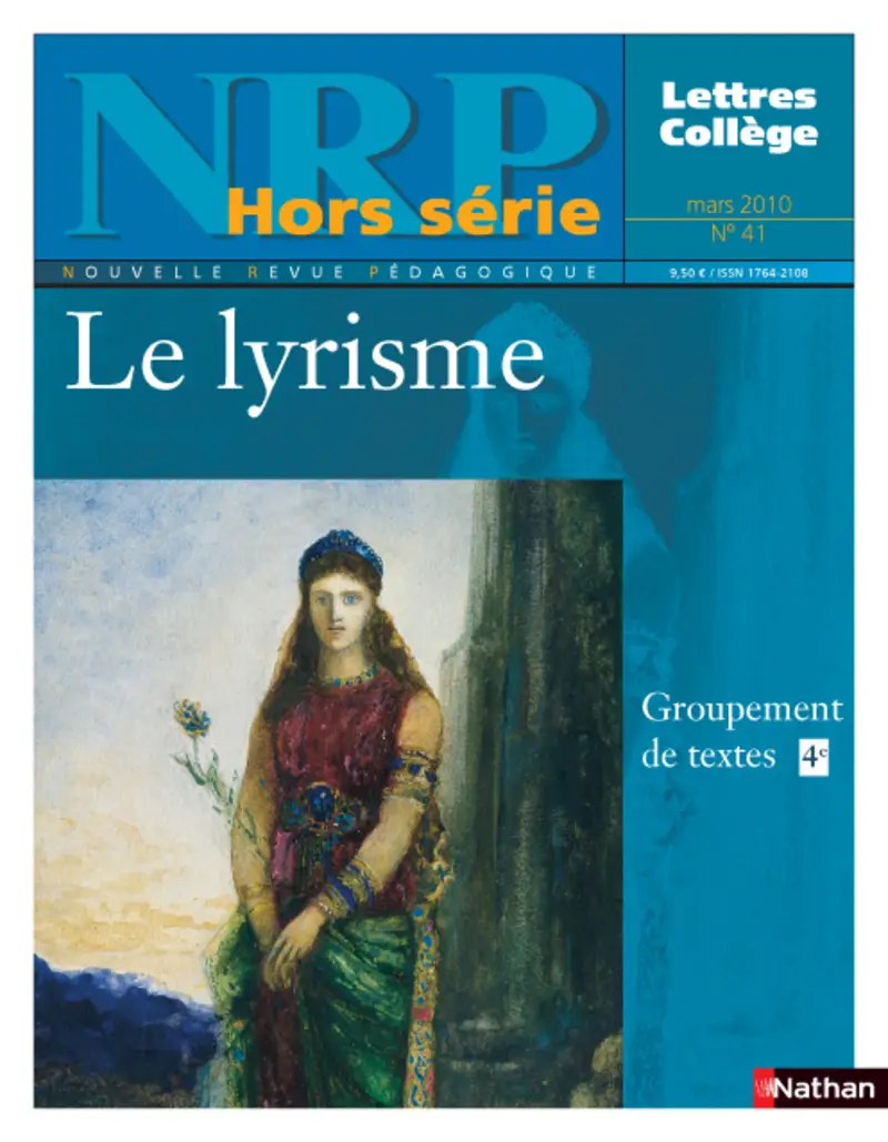 NRP Hors-Série Collège - Le lyrisme - Mars 2010 (Format PDF) -  - 9782091097220