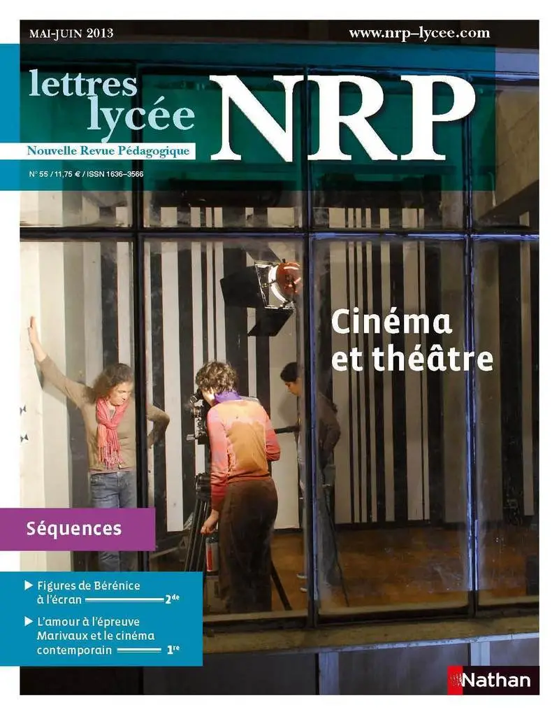 NRP Lycée - Cinéma et théâtre - Mai-Juin 2013 (Format PDF) -  - 9782091115924